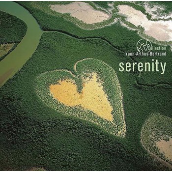 Collection Yann Arthus-Bertrand: Serenity - Wagram Music