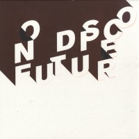 Melchior Productions - No Disco Future - Perlon - PERL 66