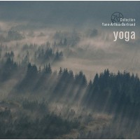 Collection Yann Arthus-Bertrand : Yoga - Wagram Music