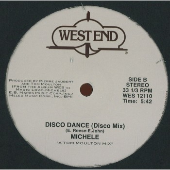 MICHELE - DISCO DANCE (INCL. PATRICK COWLEY & TOM MOULTON REMIXES) - WEST END