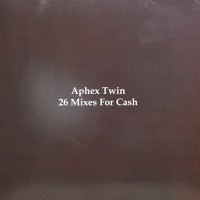 Aphex Twin  - 26 MIXES FOR CASH (LP) - Warp Vinyl 