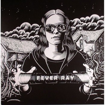 Fever Ray - Fever Ray - Rabid Records 