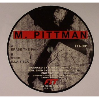 M. Pittman - Erase The Pain - Fit Sound