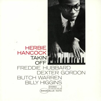Herbie Hancock ‎– Takin' Off - Blue Note