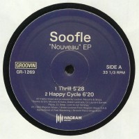 Soofle - Nouveau - Groovin Recordings