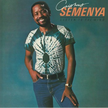  Caiphus Semenya ‎– Listen To The Wind - Be With Records ‎