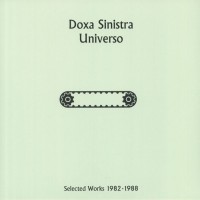 Doxa Sinistra - Universo: Selected Works 1982-1988 - Mannequin