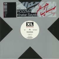Rozzma ‎– Khatar Sayeb - XL Recordings