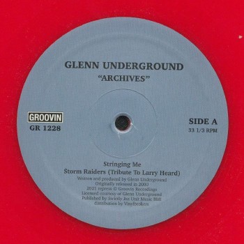Glenn Underground - Archives - Groovin Recordings