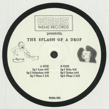RTR - The Splash Of A Drop - WéMè Records