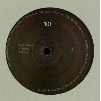 Audio Werner - Rocket / Mooder (VINYL ONLY) - Finest Hour / FH01