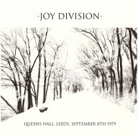Joy Division ‎– Queens Hall, Leeds, September 8th 1979 - Planet Claire Records ‎/ PC-179