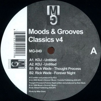 KDJ aka Kenny Dixon Jr / Rick Wade - Moods & Grooves classics V4 -  Moods & Grooves ‎– MG-049