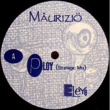 Måuriziö ‎– Ploy - Maurizio ‎– M-1