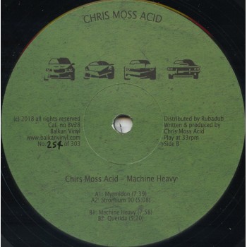 Chris Moss Acid - Machine Heavy - Balkan Vinyl
