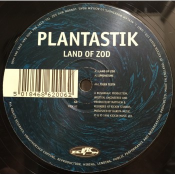 Plantastik aka Bushwacka! - Land Of Zod - Kickin Records