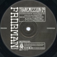 Transmission 09 - Rainbow Man - Frogman Records