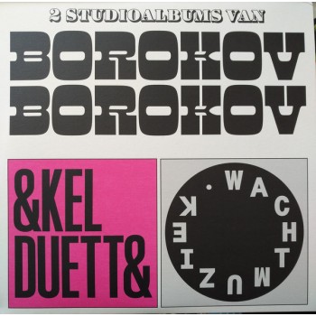 Borokov Borokov ‎– Enkel Duetten / Wachtmuziek - Rotkat Records
