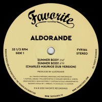 Aldorande ‎– Summer Body / Breakfast In Space - Favorite Recordings