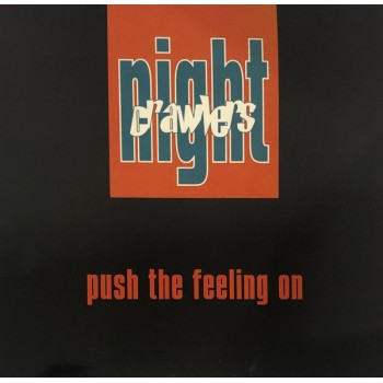 Nightcrawlers - Push The Feeling On - Groovin Recordings