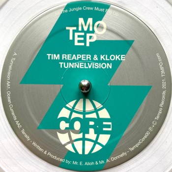 Tim Reaper & Kloke - Tunnelvision - TempoCore