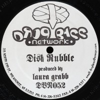 Laura Grabb - Disk Rubble - Drop Bass Network