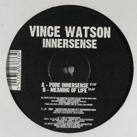 Vince Watson ‎– Innersense - F... U! FCOM