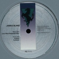 James Blake – Love What Happened Here - R & S Records – RS1111