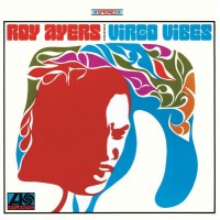 Roy Ayers ‎– Virgo Vibes - Music On Vinyl