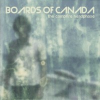 Boards Of Canada ‎– The Campfire Headphase - Warp Records