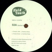 S3A ‎– Bastien EP (vinyl Only) - Hold Youth