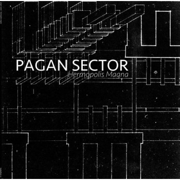 Pagan Sector ‎– Hermopolis Magna - Knekelhuis