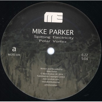 Mike Parker ‎– Spitting Electricity - Mote-Evolver