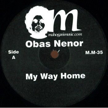 Obas Nenor ‎– My Way Home - Mahogani Music