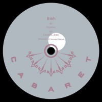 Binh – Buyout EP - CABARET Recordings – CABARET008
