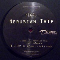 Negru - Nerubian Trip - Dilated Records