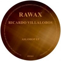 Ricardo Villalobos - AsloHop EP LTD 300 Brown Marbled Vinyl  - RAWAX