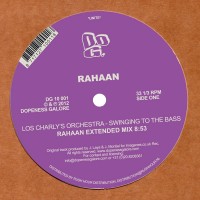Rahaan Presents Los Charlys Orchestra - Swinging to the bass - Dopeness Galore / DG 10 001