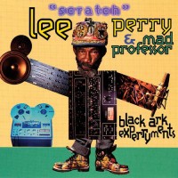 Lee Scratch Perry feat. Mad Professor - Black Ark Experiments - Ariwa Sounds / ARILP114