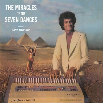 Hany Mehanna -  Agaeb El Rakasat El Sabaa - The Miracles Of The Seven Dances - Radio Martiko