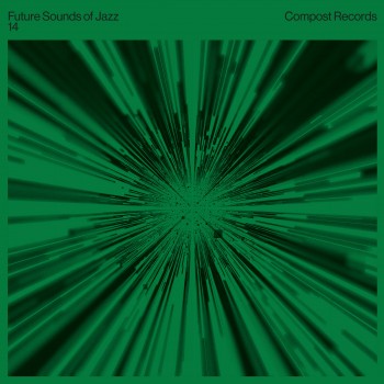 Various - Future Sounds of Jazz Vol 14 – Compost Records