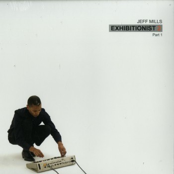 Jeff Mills ‎– Exhibitionist 2 (Part 1) - Axis Records