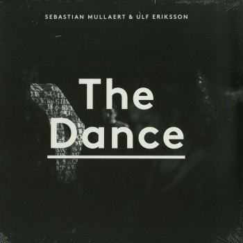 Sebastian Mullaert & Ulf Eriksson - The Dance -  Kontra Musik