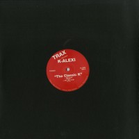 K-Alexi - The Classic K - Trax Records