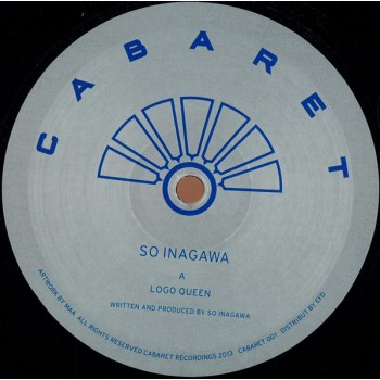 So Inagawa - Logo Queen (Vinyl Only) - Cabaret 001