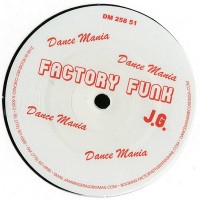 Jammin Gerald - Factory Funk - Dance Mania - DM 258 51
