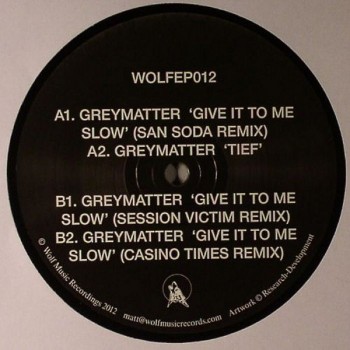 Greymatter - EP12 - Wolf Recordings