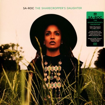 Sa-Roc - The Sharecropper's Daughter 