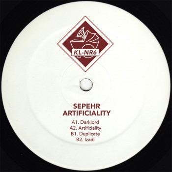 Sepehr ‎– Artificiality - Klakson ‎– KL-NR6
