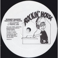 Rodney Bakerr - RH019 (The Lost Tracks) (Repress) - Rockin House